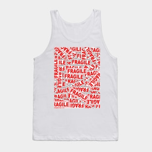 Fragile Tank Top